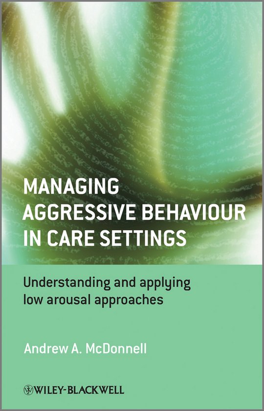 Managing Aggressive Behaviour Care Setti