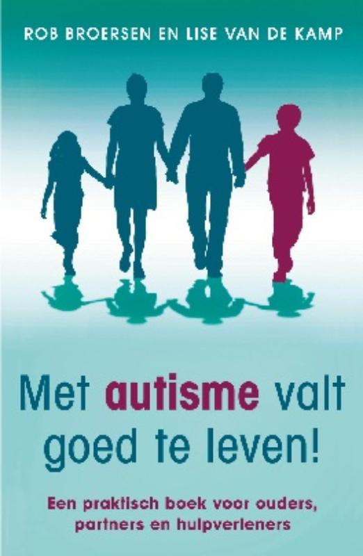 Met autisme valt goed te leven!