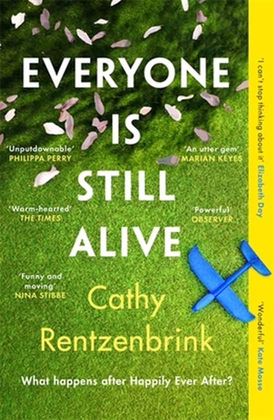 Cathy Rentzenbrink Everyone Is Still Alive
