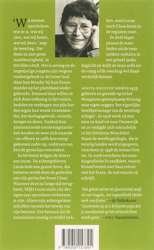 Het dikke schrift ; Het bewijs ; De derde leugen Het dikke schrift ; Het bewijs ; De derde leugen achterkant