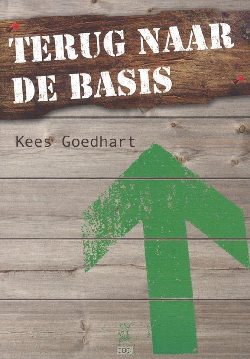 K. Goedhart Terug Naar De Basis thumbnail