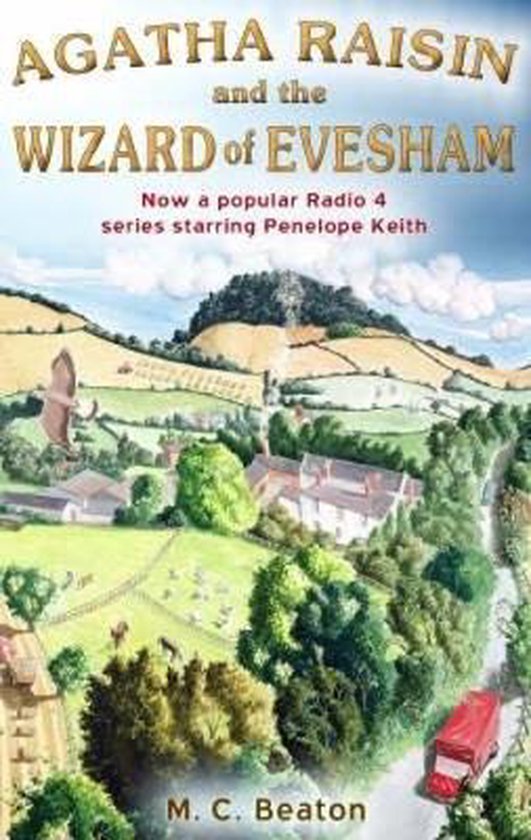 Agatha Raisin and the Wizard of Evesham