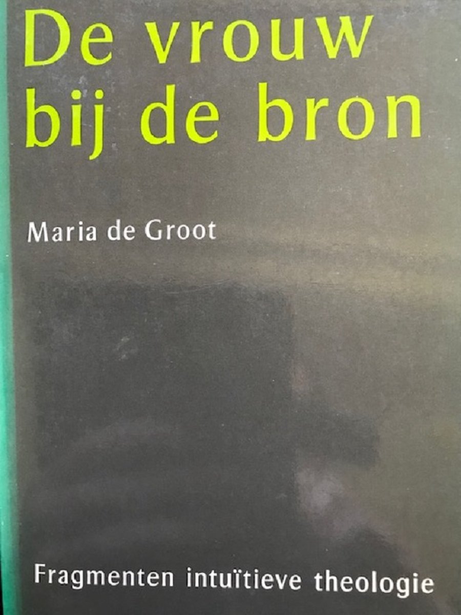 De vrouw bij de bron