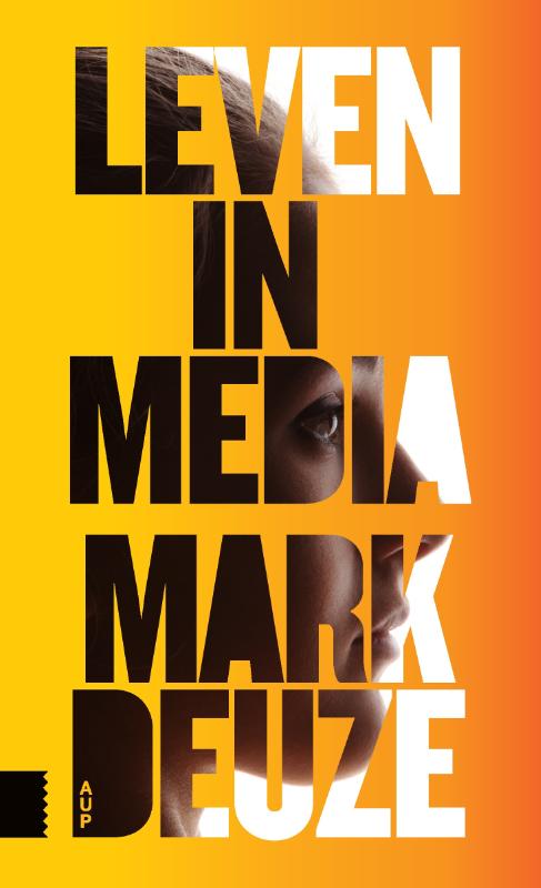 Mark Deuze Leven In Media