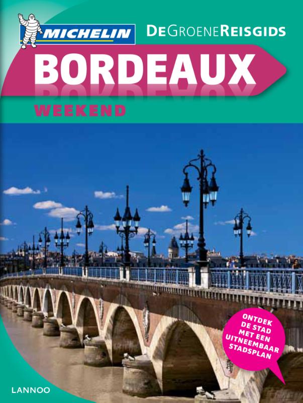 Bordeaux weekend / Groene Michelingids