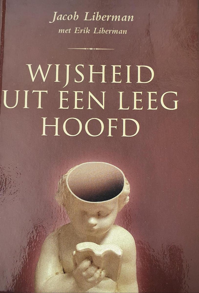 Wijsheid Uit Een Leeg Hoofd