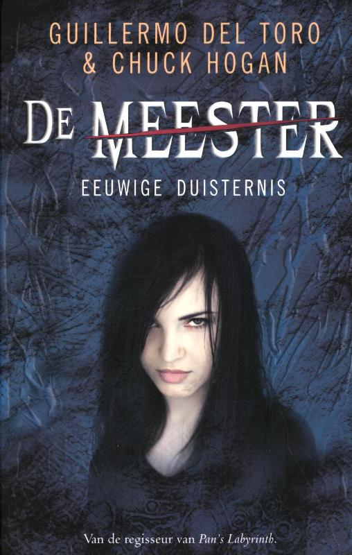 Eeuwige duisternis / De meester / 3