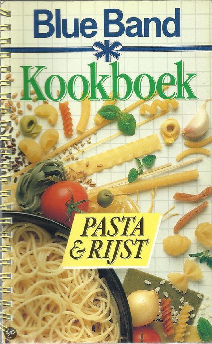 Blue Band kookboek / Pasta & Rijst