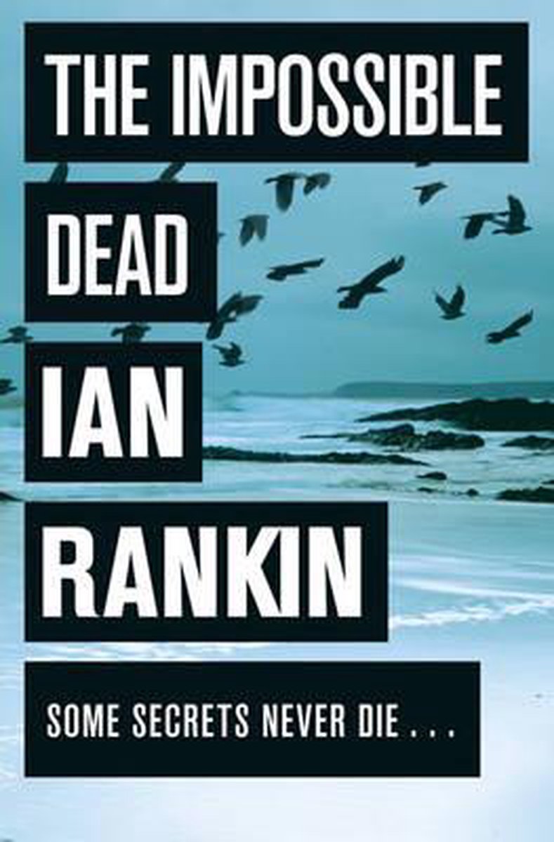 Ian Rankin Impossible Dead thumbnail