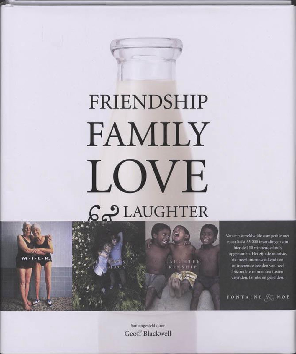 Friendship, Family, Love & Laughter