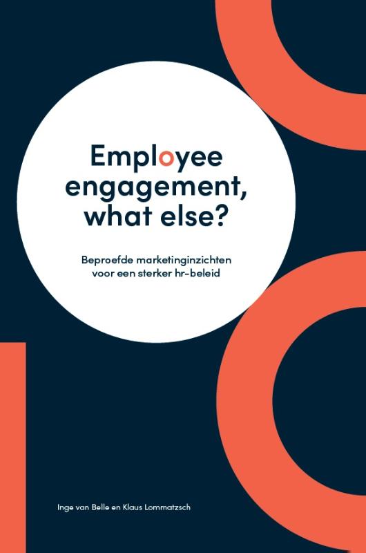 Inge Van Belle Employee Engagement, What Else?