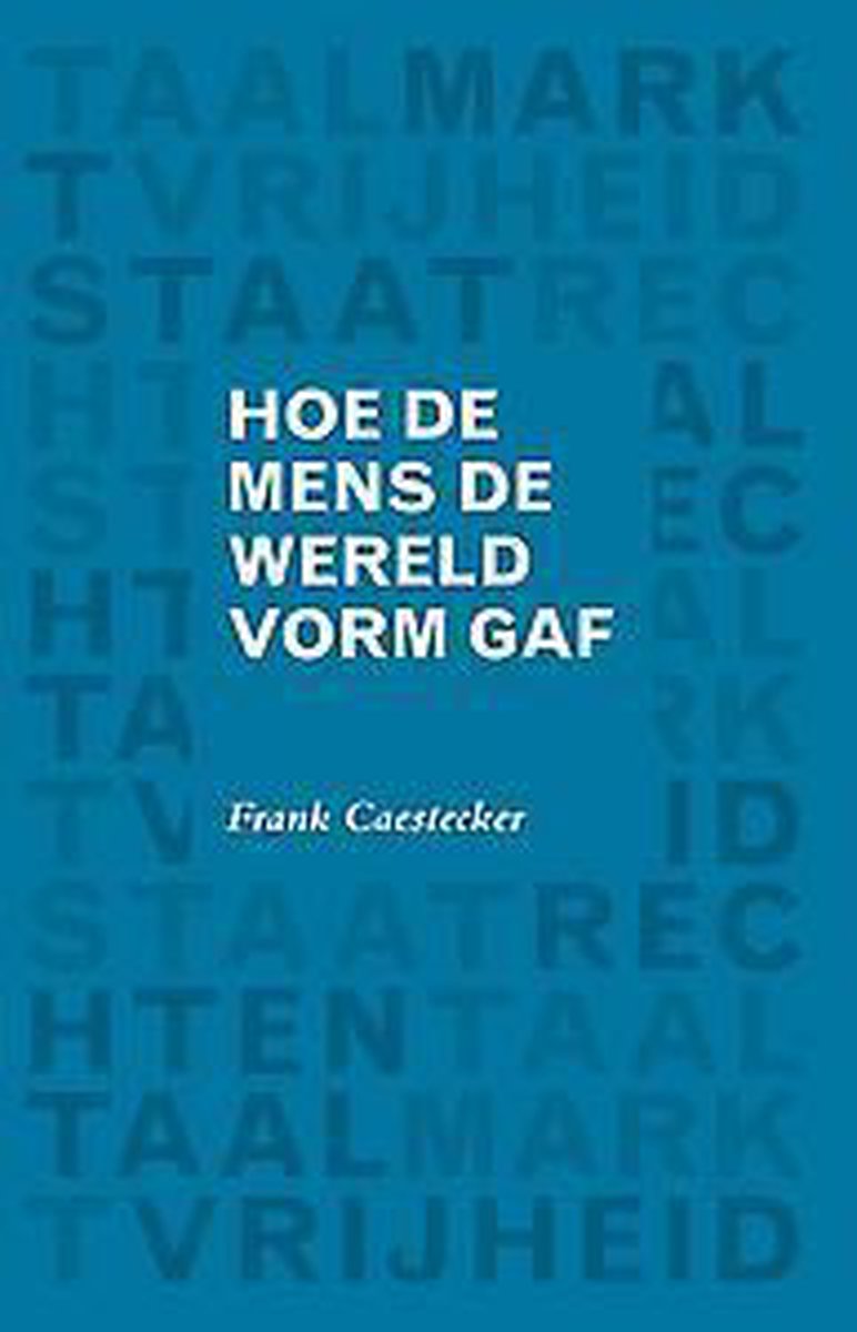 HOE DE MENS DE WERELD VORM GAF EDITIE 2015