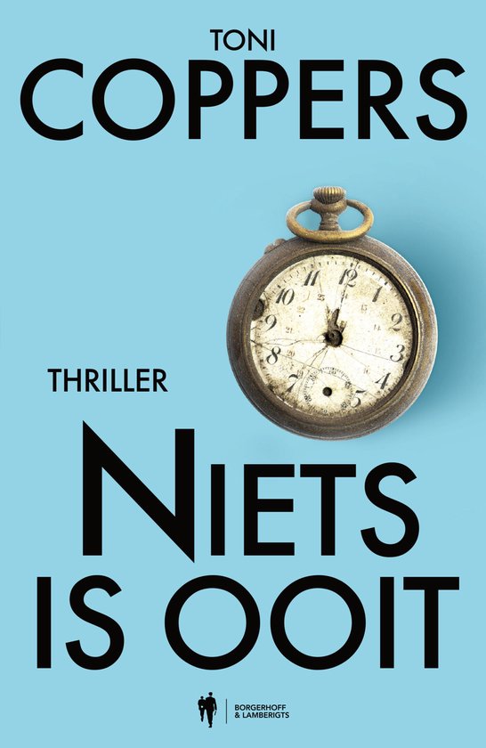 Niets is ooit / Liese Meerhout / 1