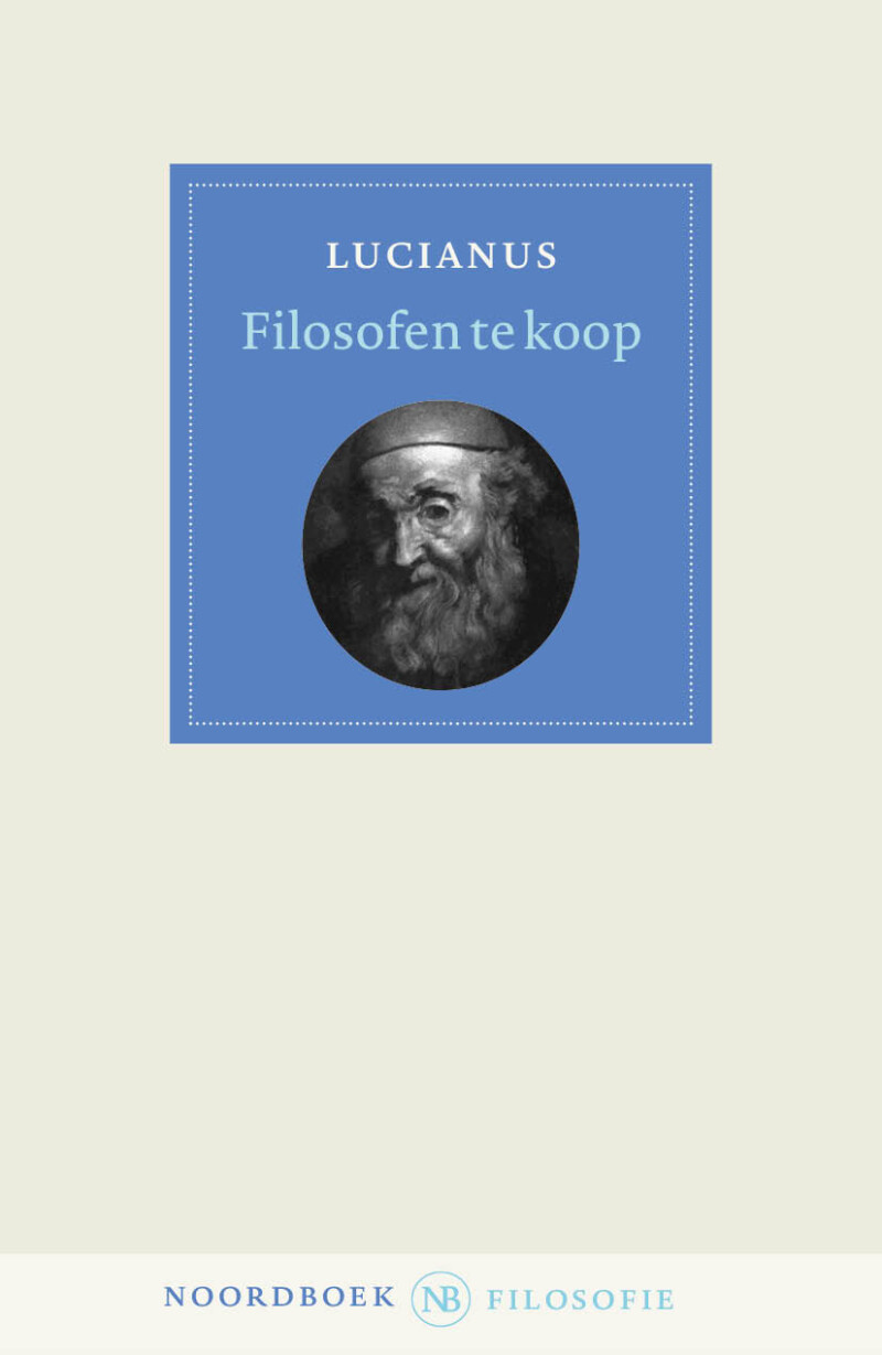 Lucianus Filosofen Te Koop / Noordboek Filosofie
