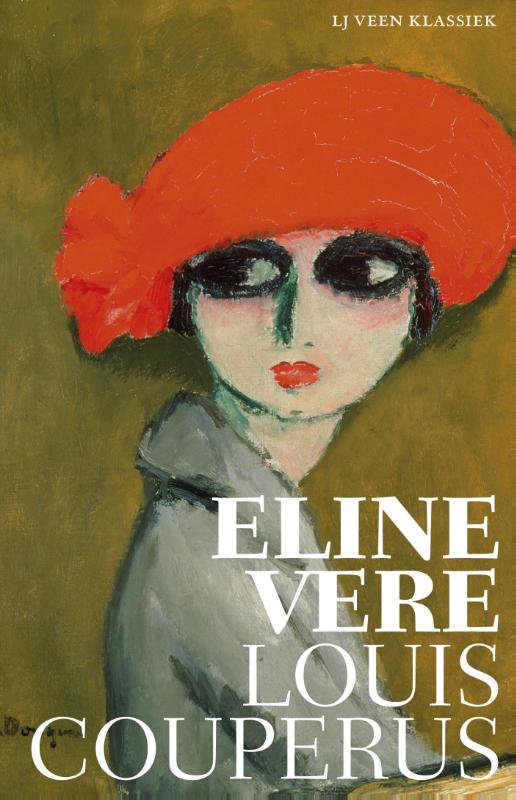 Louis Couperus Eline Vere / Lj Veen Klassiek