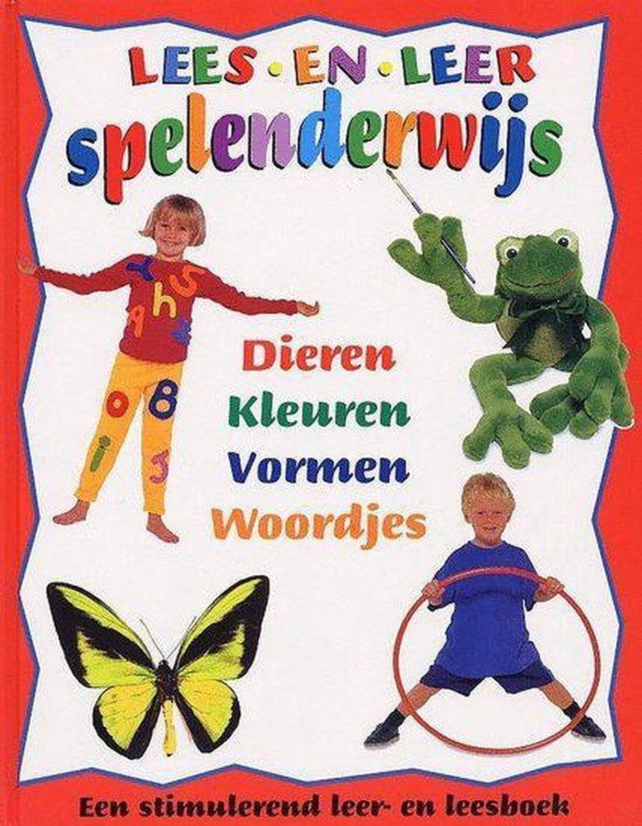boekenbalie_9789052953588_cover Lees en leer spelenderwijs : Dieren kleuren vormen woordjes : een stimulerend leer- en leesboek