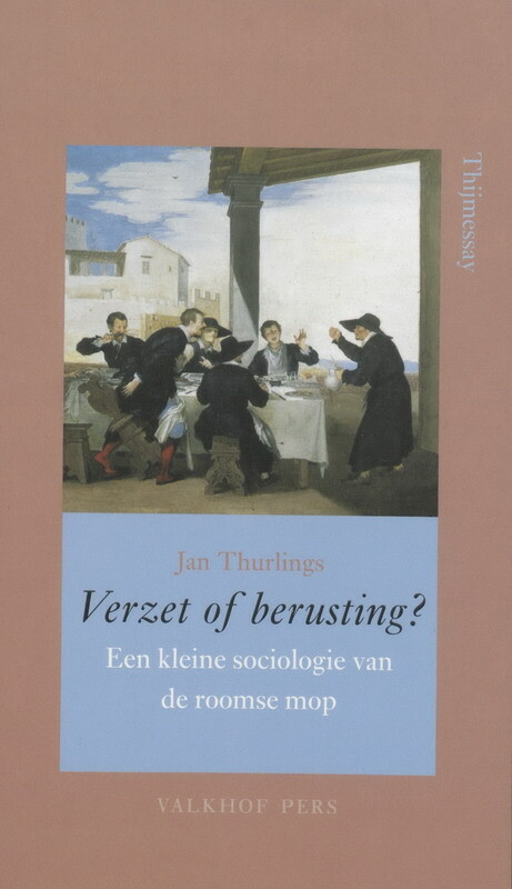 J. Thurlings Verzet Of Berusting? thumbnail