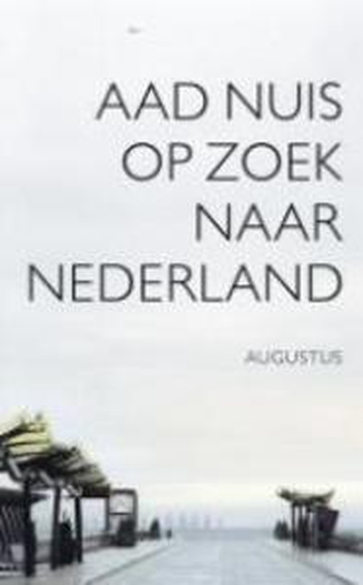 Op zoek naar Nederland