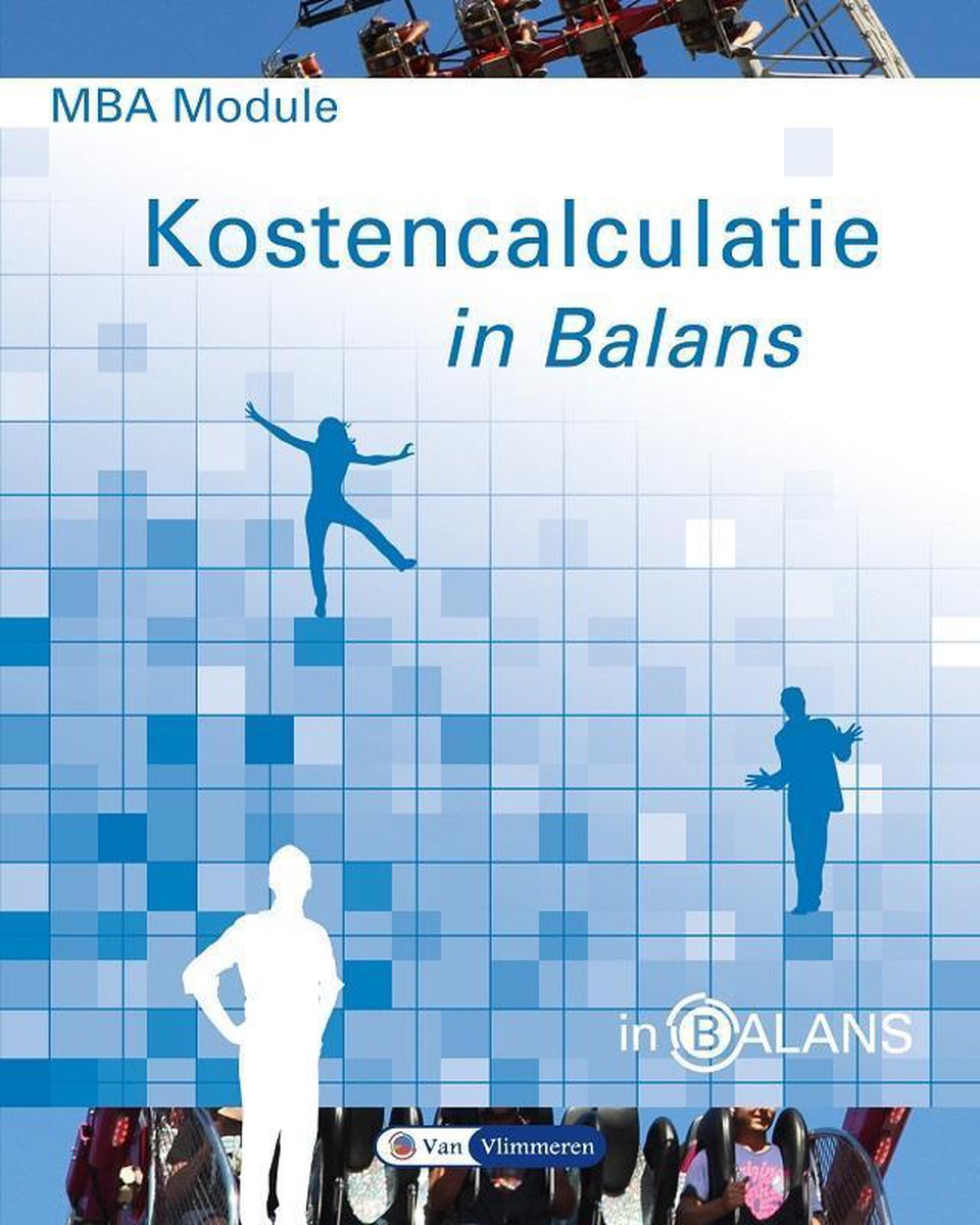 Sarina van Vlimmeren Mba Module Kostencalculatie In Balans / In Balans