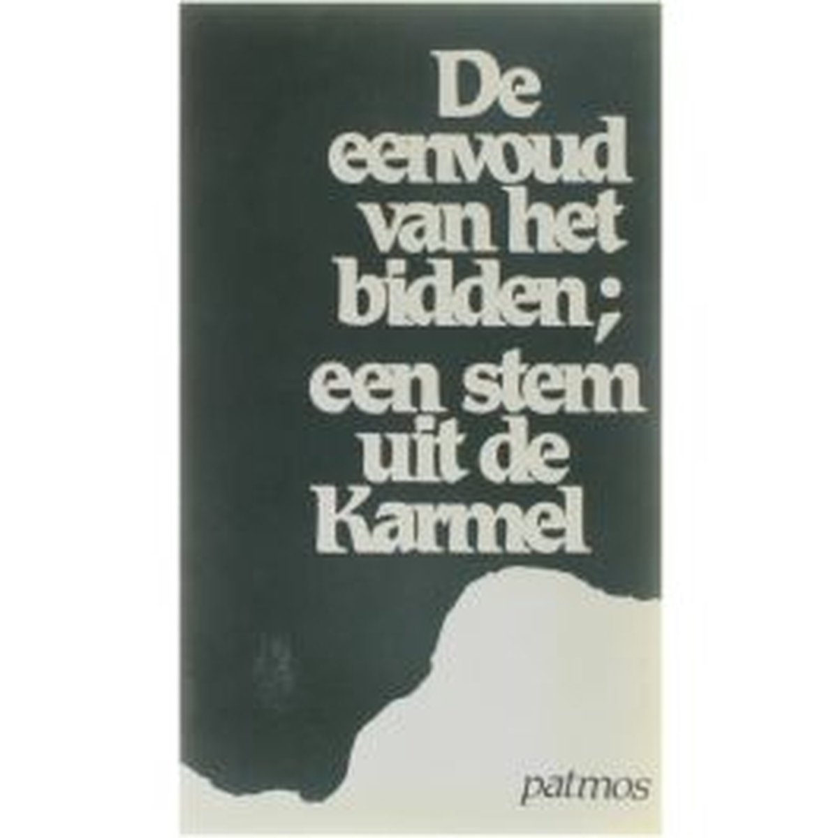 Eenvoud van het bidden