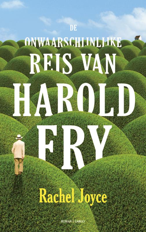 Rachel Joyce De Onwaarschijnlijke Reis Van Harold Fry