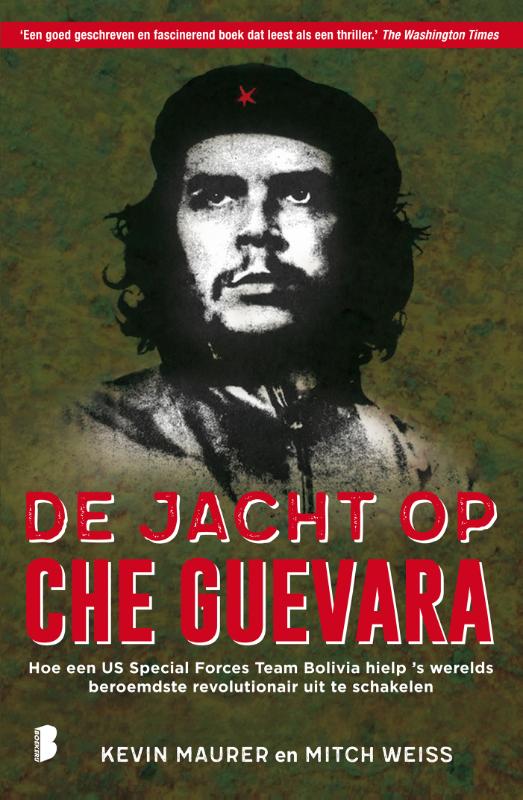 Mitch Weiss De Jacht Op Che Guevara