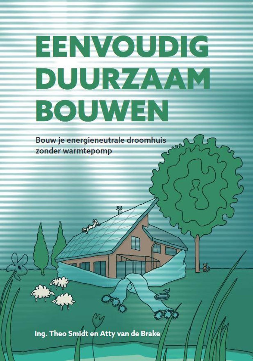 Theo Smidt Eenvoudig Duurzaam Bouwen