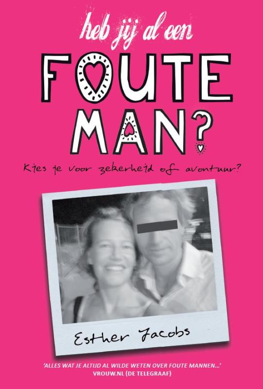 boekenbalie_9789065232663_cover Heb jij al een foute man?