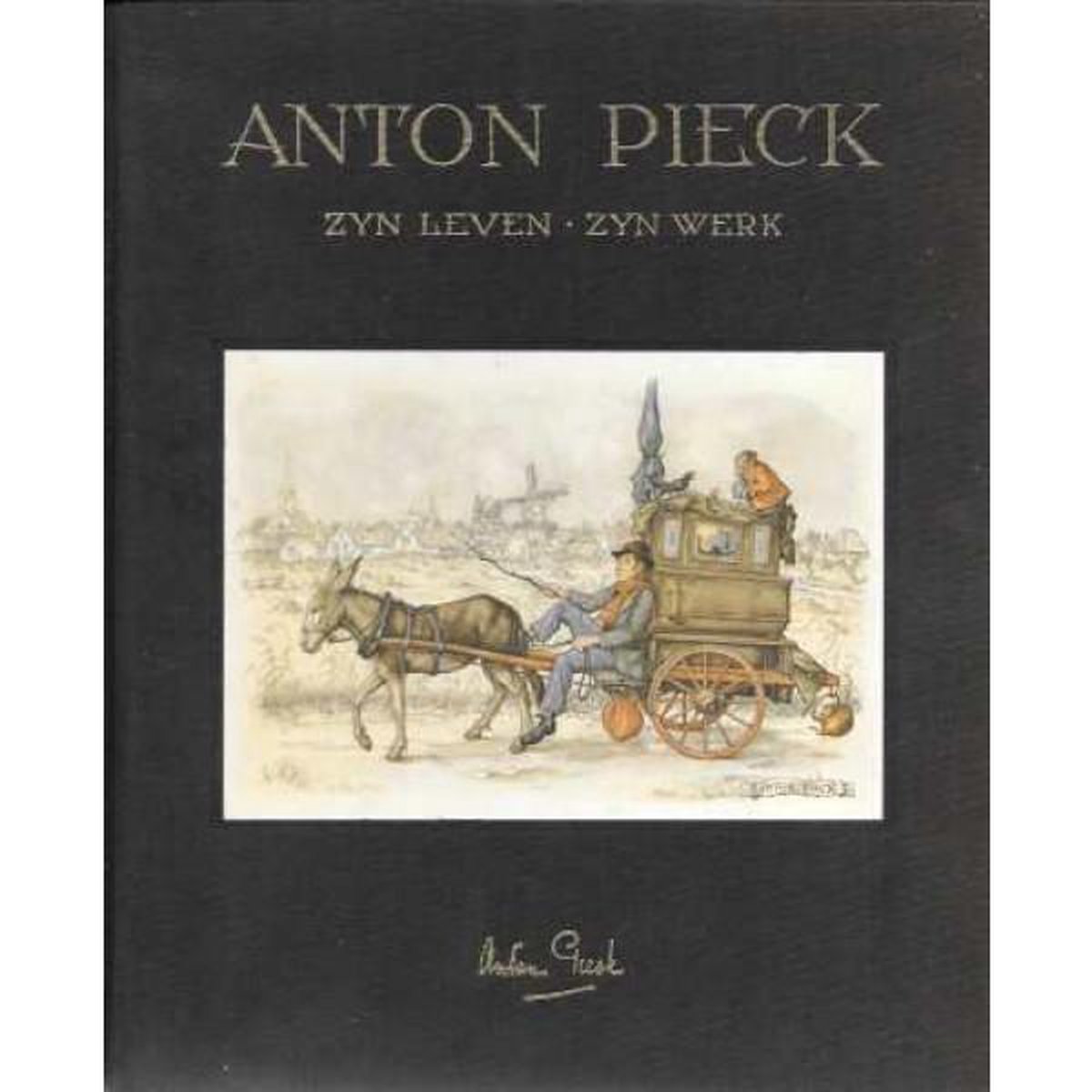 boekenbalie_9789023503385_cover Anton Pieck zijn leven - zijn werk