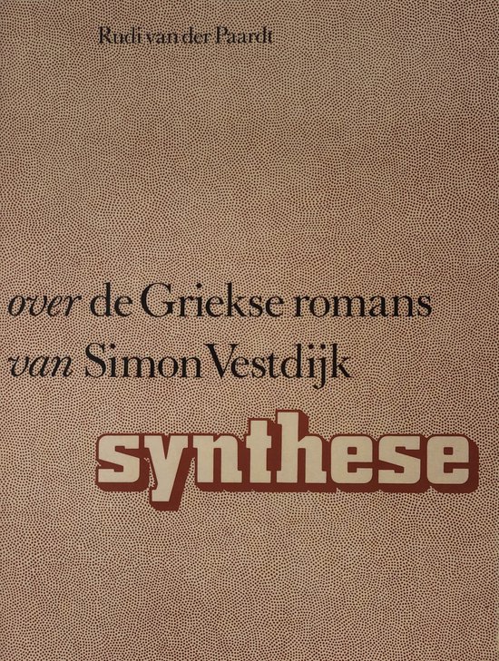 Over de griekse romans van simon vestdyk