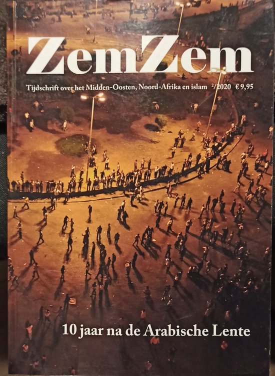 ZemZem - jaargang 16, nummer 2. Tijdschrift over het Midden-Oosten, Noord-Afrika en islam