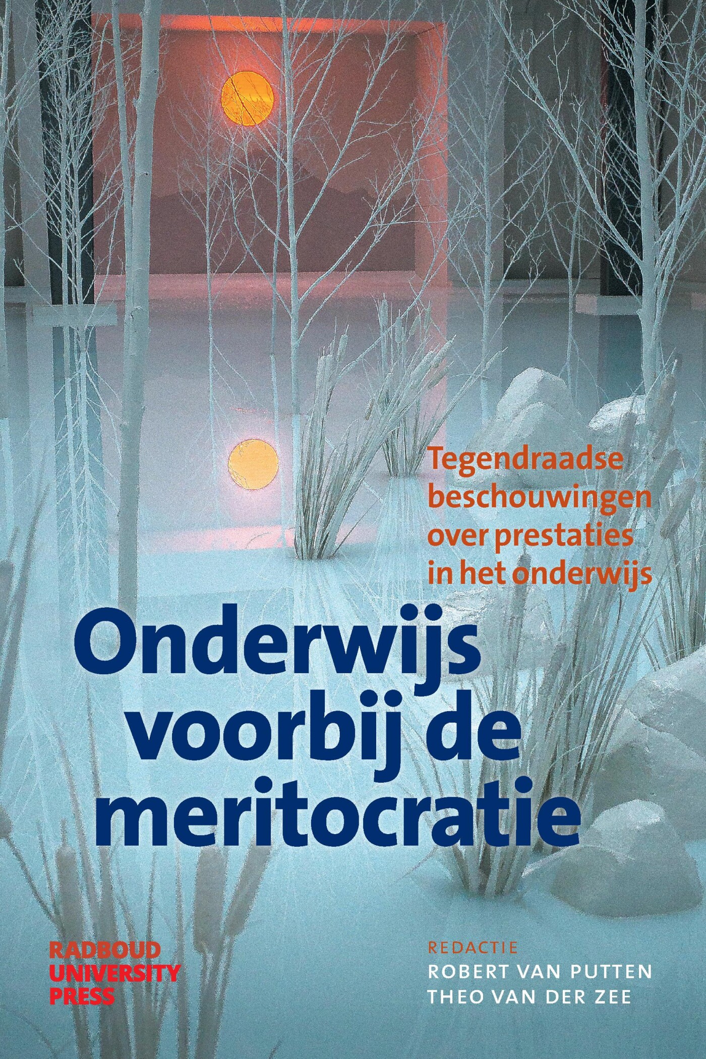 Onderwijs voorbij de meritocratie / Verus verkenningen / III