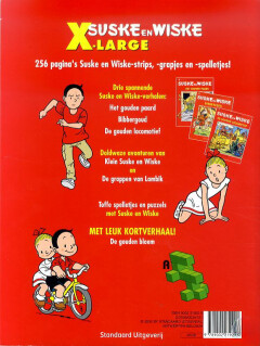 Het gouden paard ; Bibbergoud ; De gouden locomotief ; De gouden bloem ; Puzzels en spelletjes ; Gags van Klein Suske en Wiske ; Grappen van Lambik / Suske en Wiske X-large achterkant
