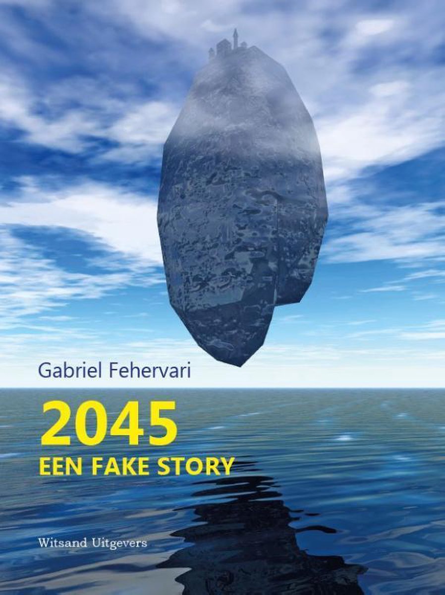 boekenbalie_9789492934468_cover 2045. Een fake story