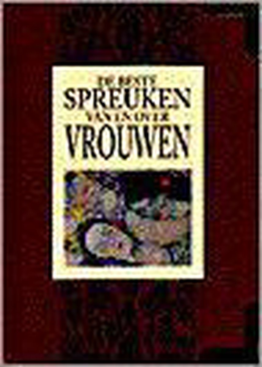 boekenbalie_9789065555809_cover De beste spreuken van en over vrouwen