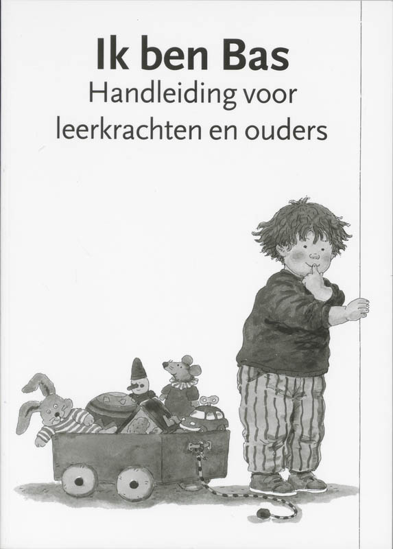 boekenbalie_9789058295194_cover Ik ben Bas / Handleiding voor leerkrachten en ouders / Bas