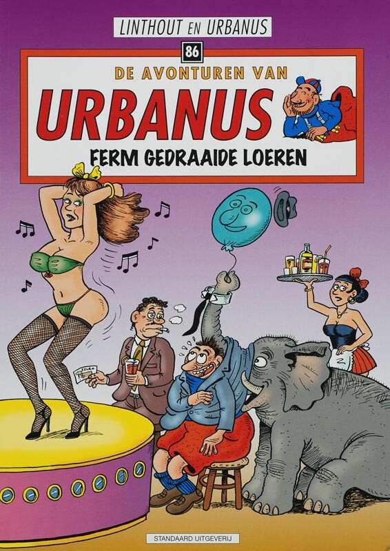 Ferm gedraaide loeren / De avonturen van Urbanus / 86