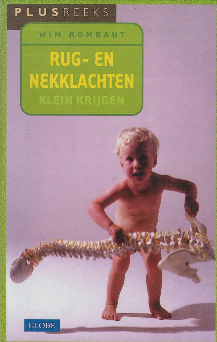 Rug- en nekklachten klein krijgen / Plusreeks