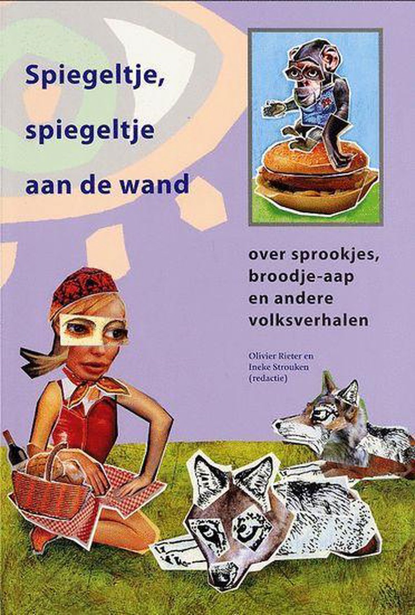 boekenbalie_9789071840630_cover Spiegeltje, spiegeltje aan de wand / Volkscultuur / 18