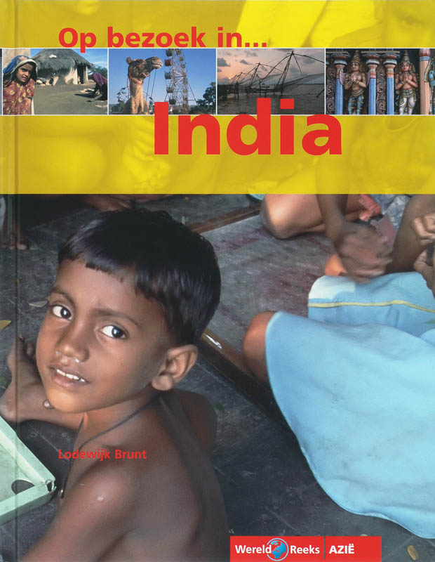 Op bezoek in... / India / Wereldreeks Azie