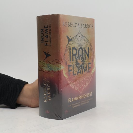 Rebecca Yarros Iron Flame - Flammengeküsst