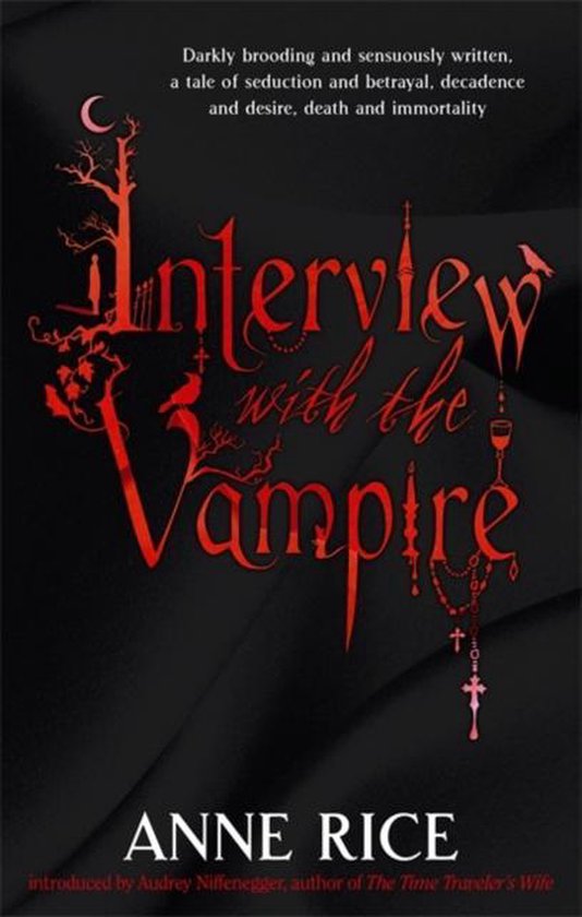 Interview With The Vampire / Vampire Chronicles