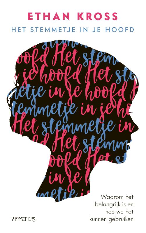 Ethan Kross Het Stemmetje In Je Hoofd