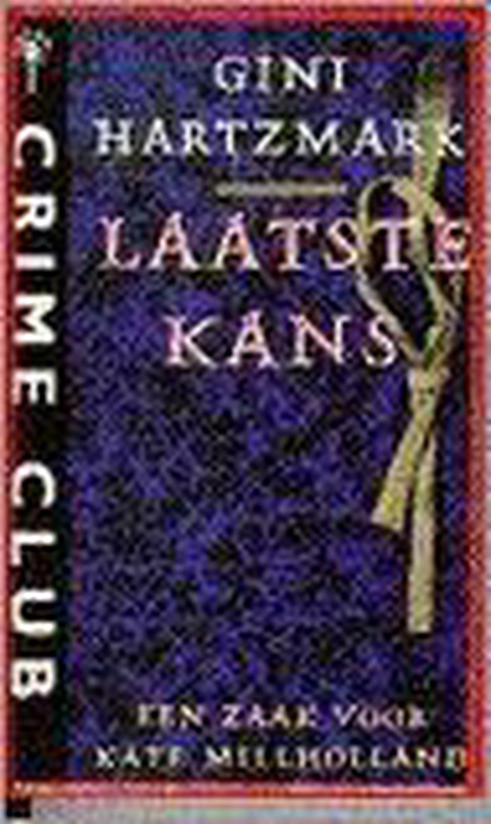 Laatste kans / Crime club