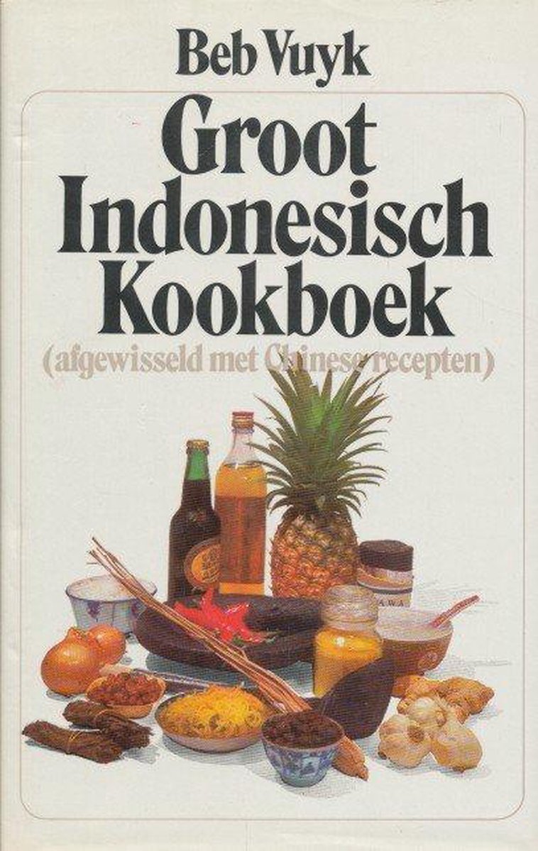 GROOT INDONESISCH KOOKBOEK