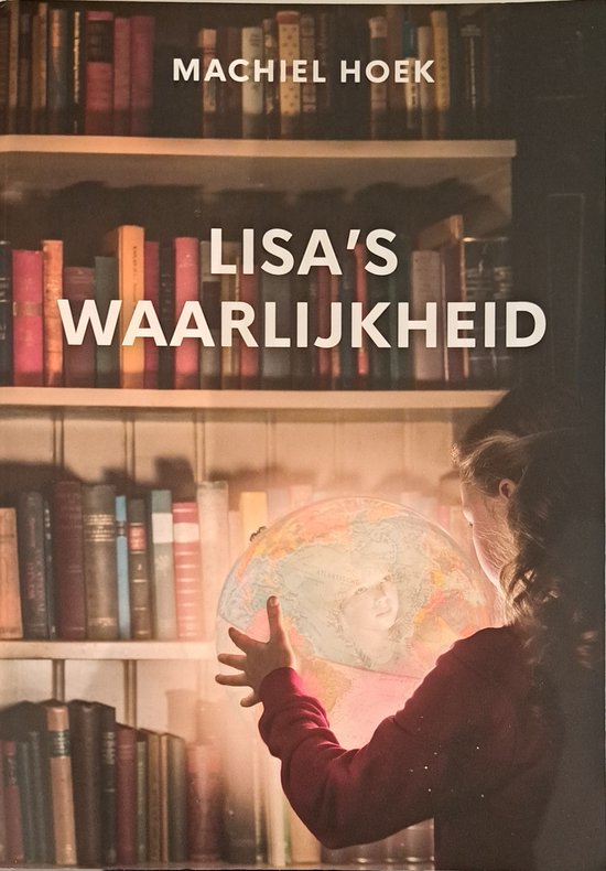 Machiel Hoek Lisa's Waarlijkheid thumbnail