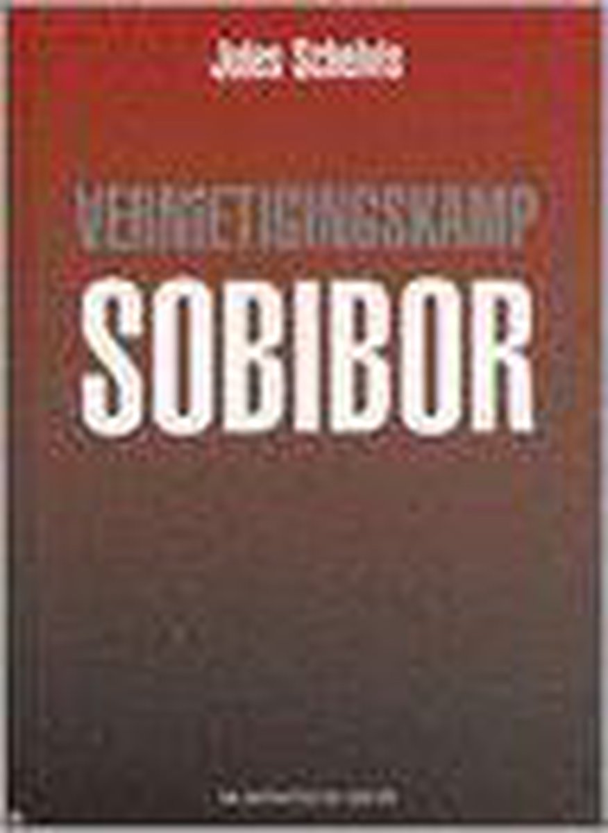 boekenbalie_9789067075916_cover Vernietigingskamp Sobibor