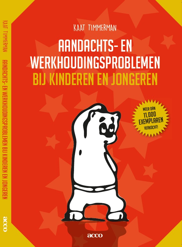 Kaat Timmerman Aandachts- En Werkhoudingsproblemen Bij Kinderen En Jongeren