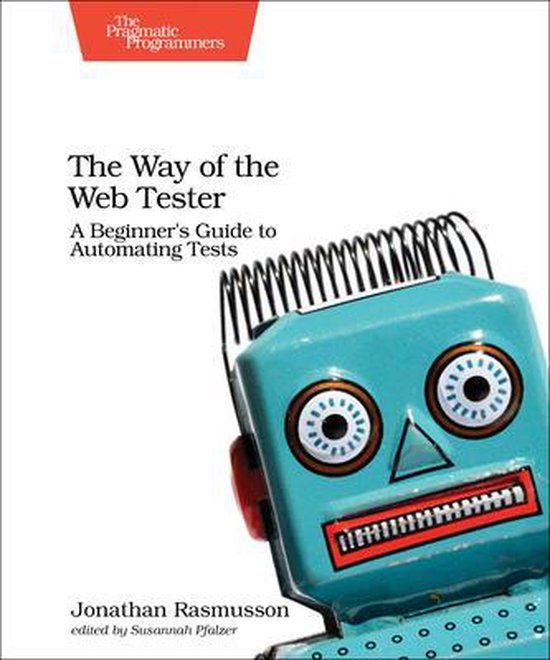 The Way of the Automated Tester
