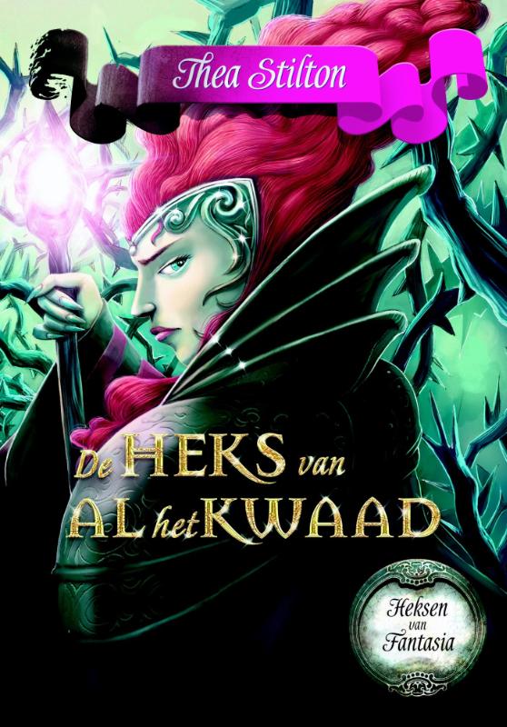 De heks van al het kwaad / Heksen van Fantasia / 7